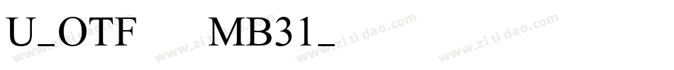 U-OTF 見出ゴMB31字体转换